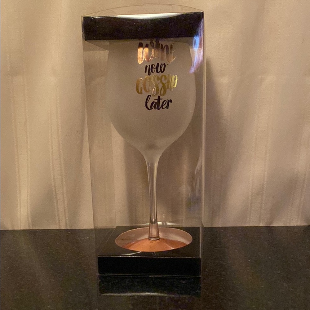 NEW! Wine Now Gossip Later Wine Glass
